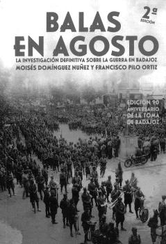 BALAS EN AGOSTO 2ª EDICIÓN