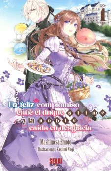 UN FELIZ COMPROMISO ENTRE EL DUQUE SLIME Y LA NOBLE CAÍDA EN DESGRACIA