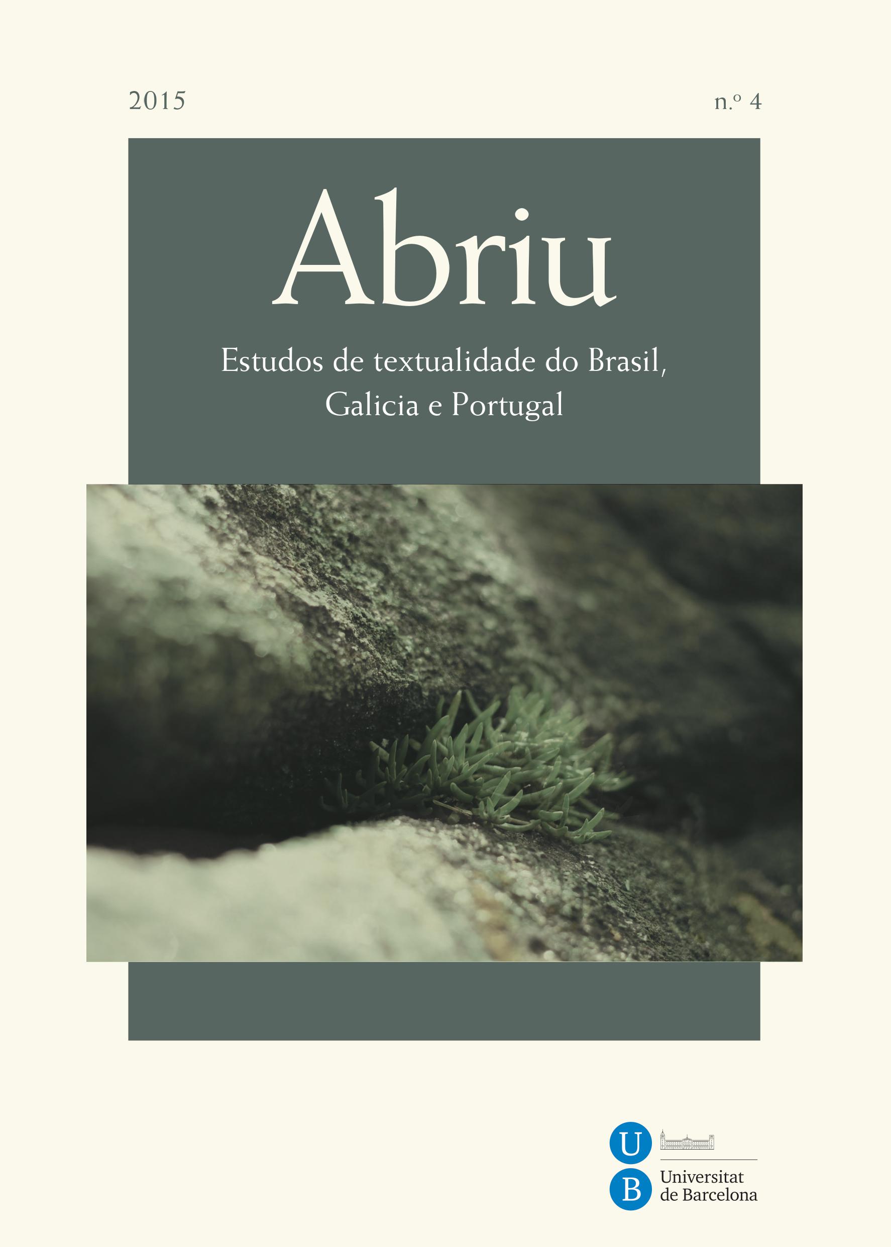 ABRIU 4. ESTUDOS DE TEXTUALIDADE DO BRASIL, GALICIA E PORTUGAL,  2015