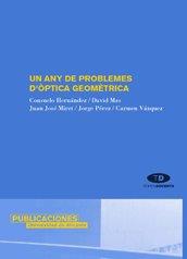 UN ANY DE PROBLEMES D´OPTICA GEOMETRICA