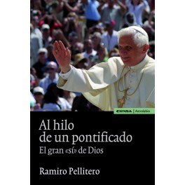 AL HILO DE UN PONTIFICADO