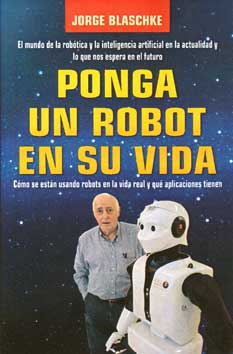 PONGA UN ROBOT EN SU VIDA