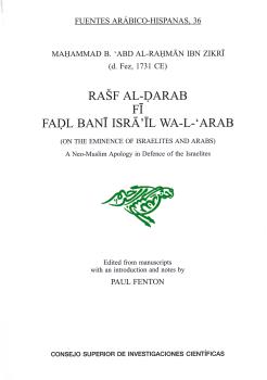Rasf Al-Darab Fi Fadl Bani Isra 'Il Wa-L'Arab (=On the eminence of Israelites and Arabs)