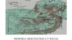 Memoria arqueológica y social de dos escenarios romanos