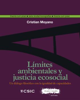 Límites ambientales y justicia ecosocial : un diálogo filosófico con la igualdad de capacidades