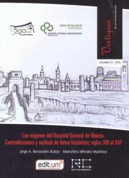 Los Orígenes del Hospital General de Murcia