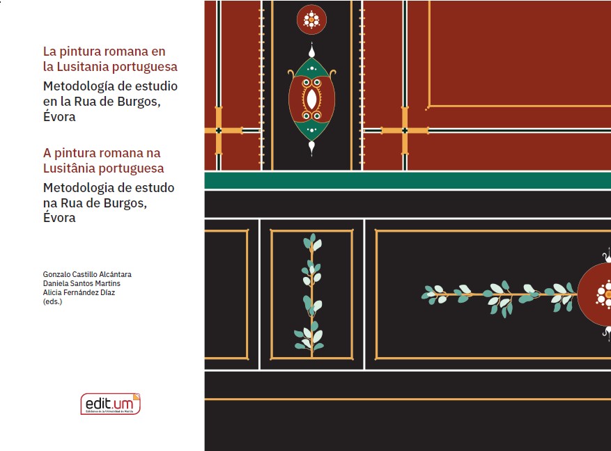 La Pintura Romana en la Lusitania Portuguesa / a Pintura Romana Na Lusitânia Portuguesa