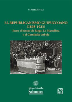 El republicanismo - EH 181- guipuzcoano (1868-1923)