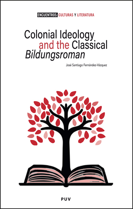 Colonial Ideology and the classical Bildungsroman