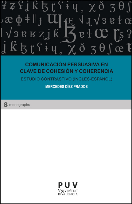 Comunicación persuasiva en clave de cohesión y coherencia