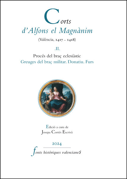 Corts d'Alfons el Magnànim II (2a ed.)