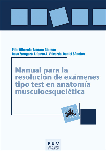 Manual para la resolución de exámenes tipo test en anatomía musculoesquelética