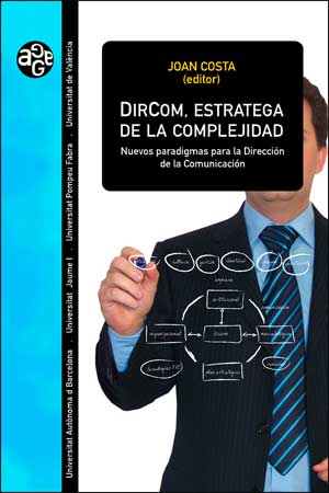 DirCom, estratega de la complejidad