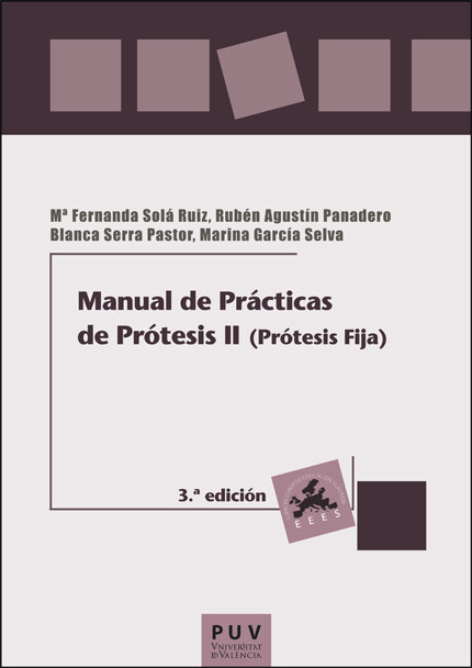 Manual de Prácticas de Prótesis II (Prótesis Fija)