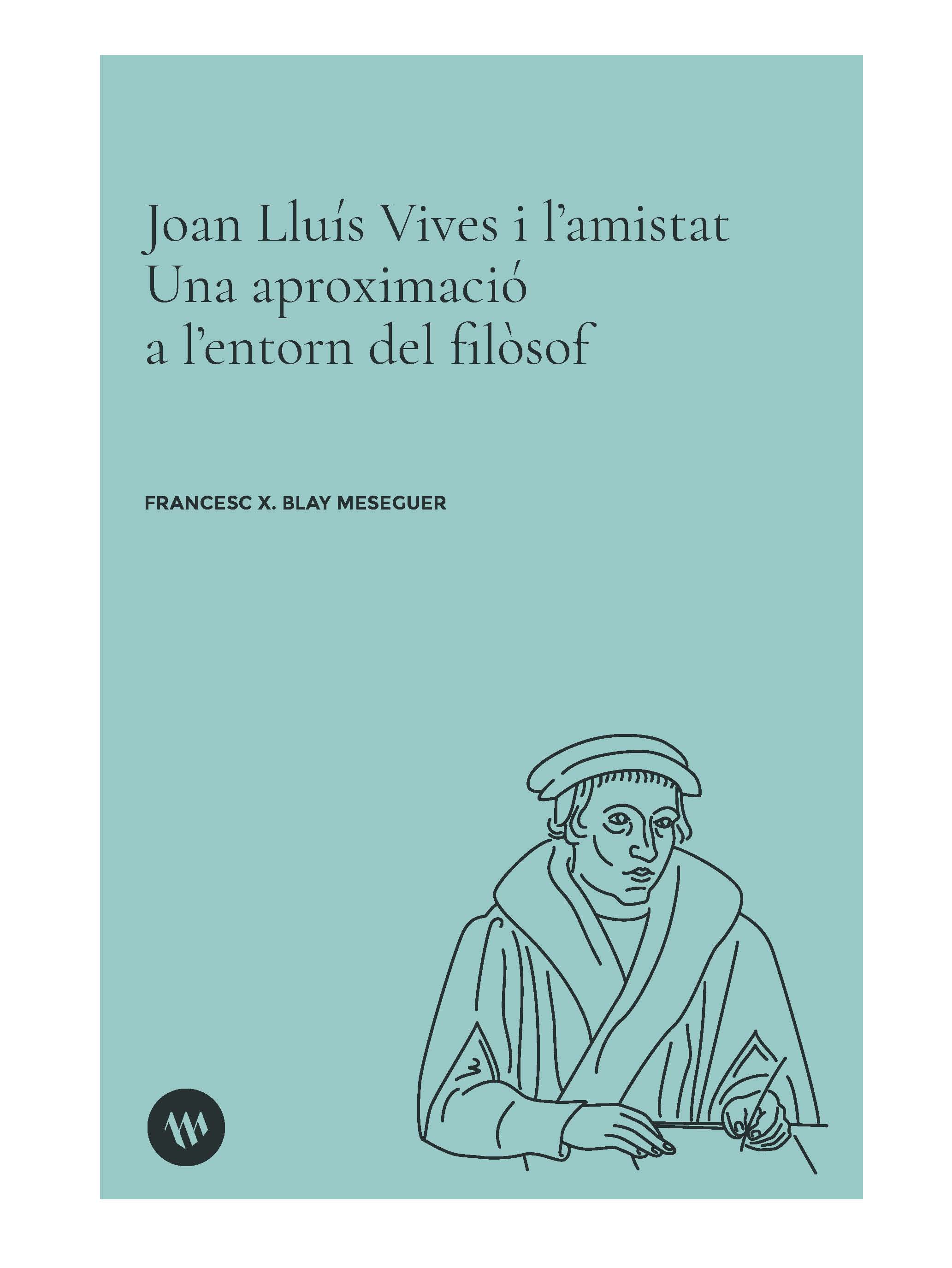 <a href="./joan-lluis-vives-i-l’amistat-una-apr--id-eam500133">Joan Lluís Vives i l’amistat. Una apr ...</a>