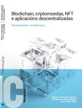 Blockchain, criptomoedas, NFT e aplicacións descentralizadas