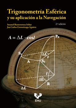 Trigonometría esférica y su aplicación a la navegación