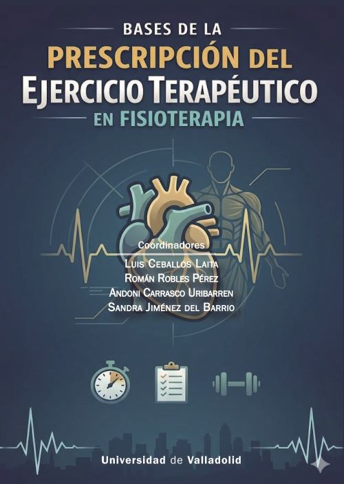 Bases de la prescripción del ejercicio terapéutico en Fisioterapia
