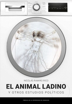 El animal ladino y otros estudios políticos