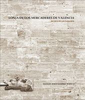 Lonja de los Mercaderes de Valencia: Huerto de Naranjos (Vol. 3)