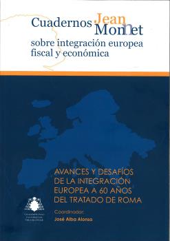 Avances y desafíos de la integración europea a 60 años del tratado de Roma