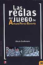 Las Reglas del Juego de Arturo Pérez Reverte