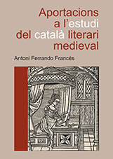 Aportacions a l'estudi del català medieval