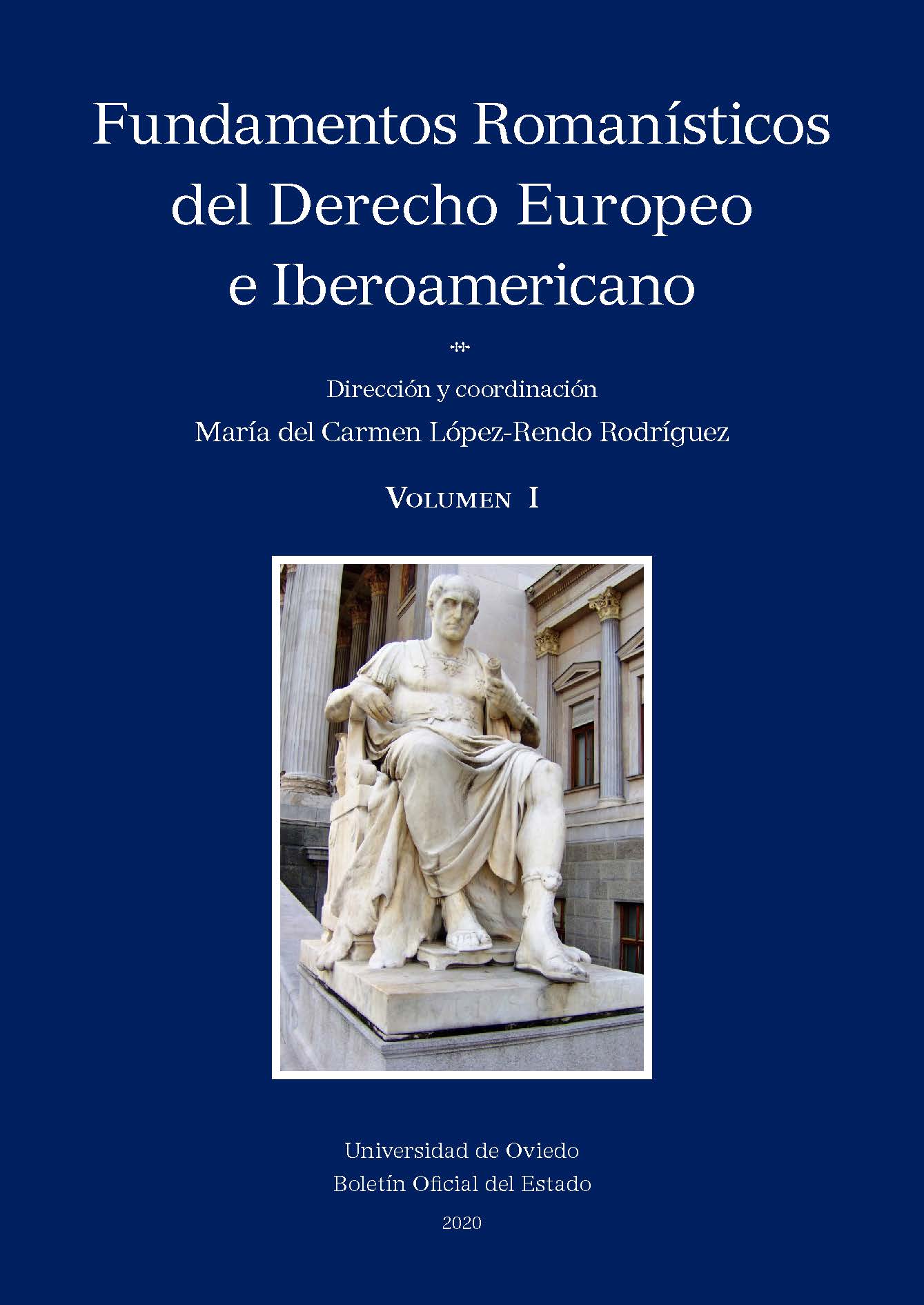 Fundamentos romanísticos del Derecho Europeo e Iberoamericano (O.C)