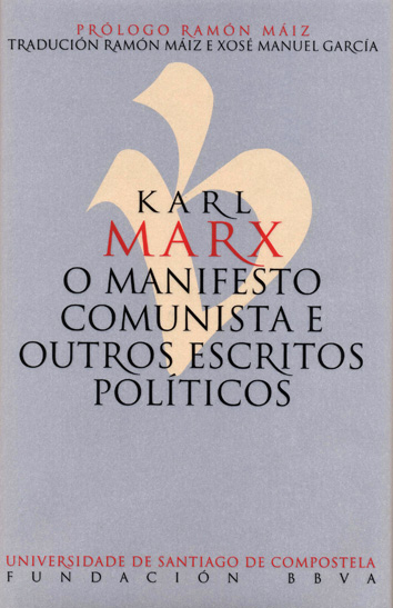 O manifesto comunista e outros escritos políticos