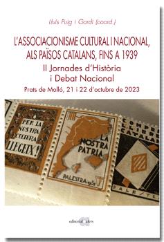 L'Associacionisme Cultural i Nacional als Països Catalans, fins al 1939