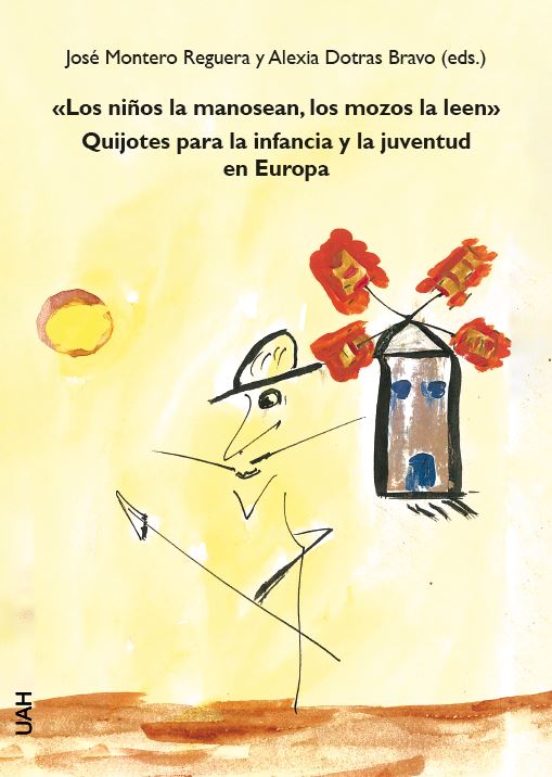 Los niños la manosean, los mozos la leen: Quijotes para la infancia y la juventud en Europa