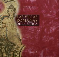 Las Villas Romanas de la Bética (2 vol.)