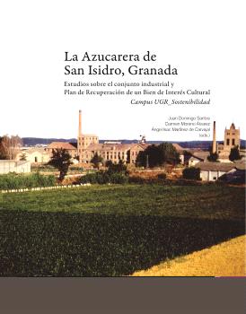 La azucarera de San Isidro, Granada