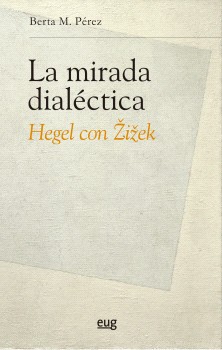 La mirada dialéctica