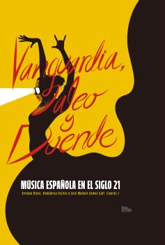 Vanguardia, jaleo y duende