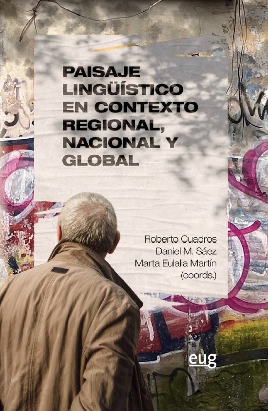 Paisaje Lingüístico en contexto regional, nacional y global