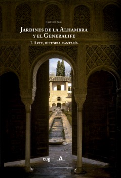Los jardines de la Alhambra y el Generalife
