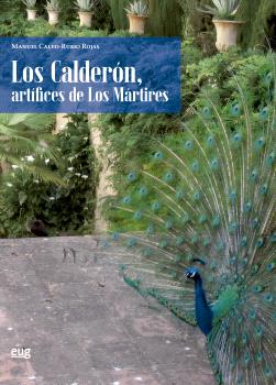 Los Calderón, artífices de Los Mártires