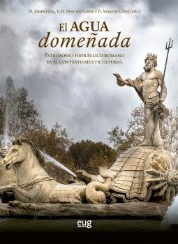El Agua domeñada
