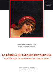 La Fábrica de Tabacos de Valencia