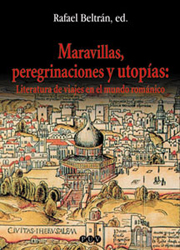 Maravillas, peregrinaciones y utopías: literatura