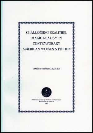 Challenging Realities: Magic Realism in Conte