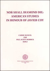 Nor Shall Diamond Die: american studies in ho