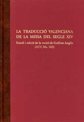 La Traducció Valenciana de la missa del segle XIV. (Cartone)