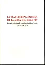 La Traducció Valenciana de la missa del segle XIV. (Rustica)