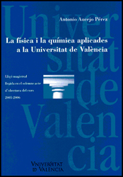 La física i la química aplicades a la Universitat de València