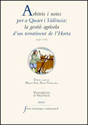 Arbitris i notes per a Quart i València: la gestió agrícola d'un terratinent de