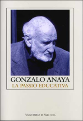 Gonzalo Anaya. La passió educativa