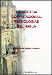 Lingüística computacional. Tecnologías del habla