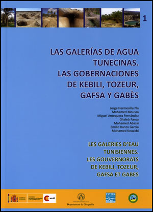 Las galerías de agua tunecinas. Las gobernaciones de Kebili, Tozeur, Gafsa y Gab